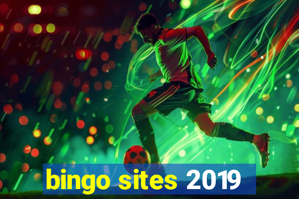 bingo sites 2019