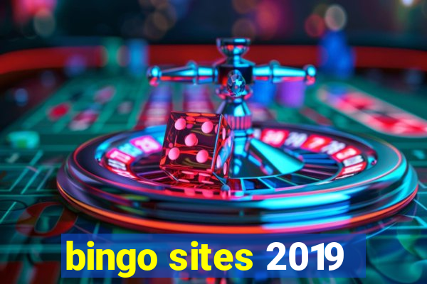 bingo sites 2019