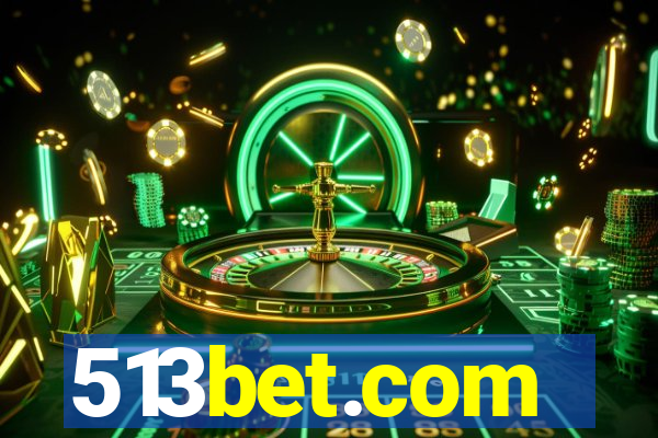 513bet.com