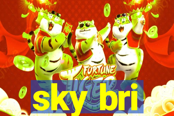 sky bri