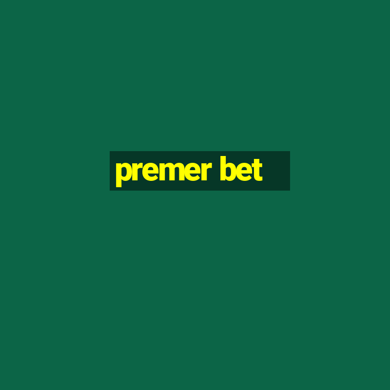 premer bet