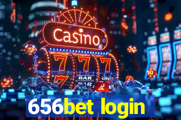 656bet login