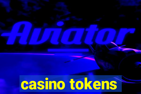 casino tokens