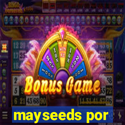 mayseeds por