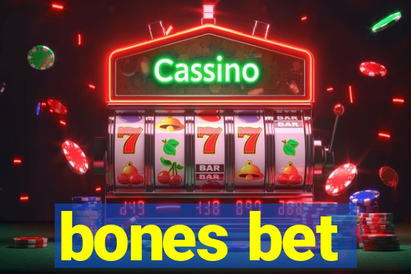 bones bet