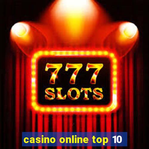 casino online top 10