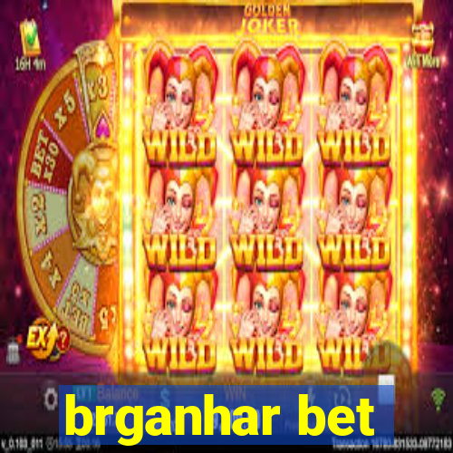 brganhar bet