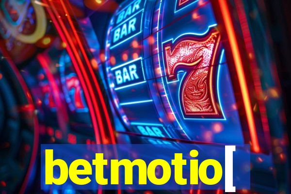 betmotio[