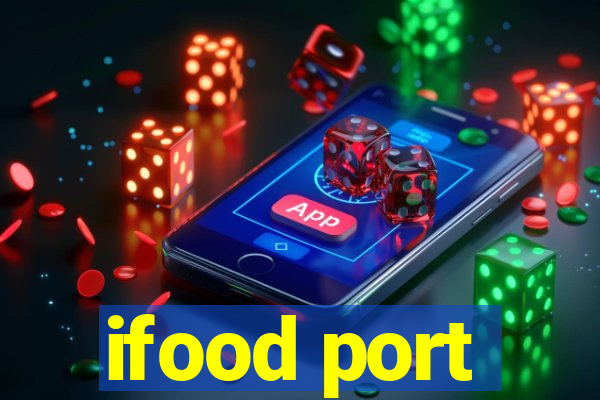 ifood port