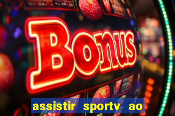 assistir sportv ao vivo futemax