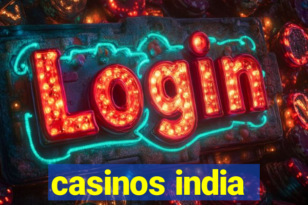 casinos india