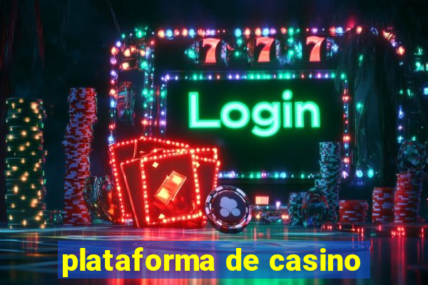 plataforma de casino