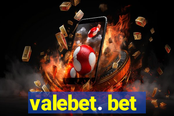 valebet. bet