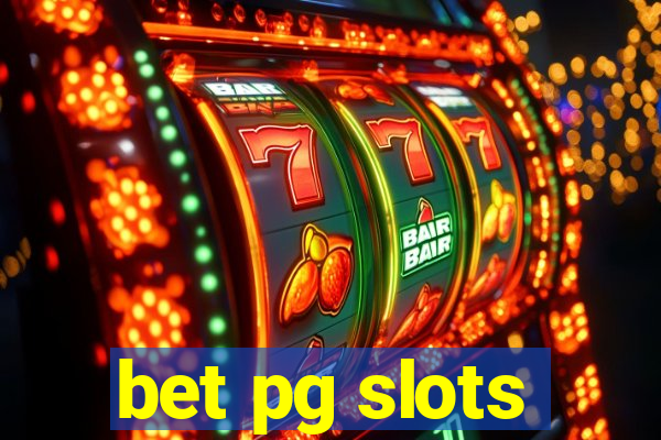 bet pg slots