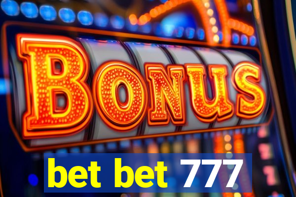 bet bet 777