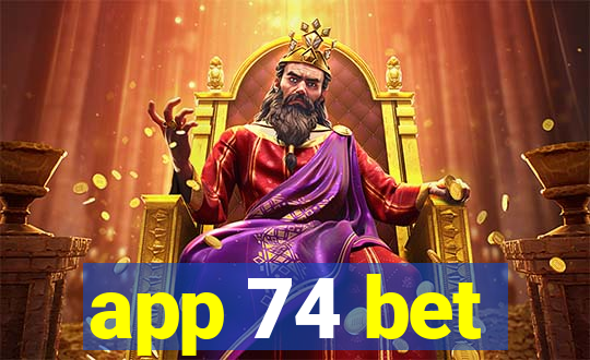 app 74 bet