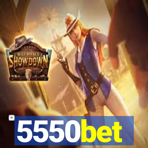 5550bet