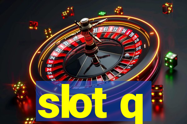 slot q