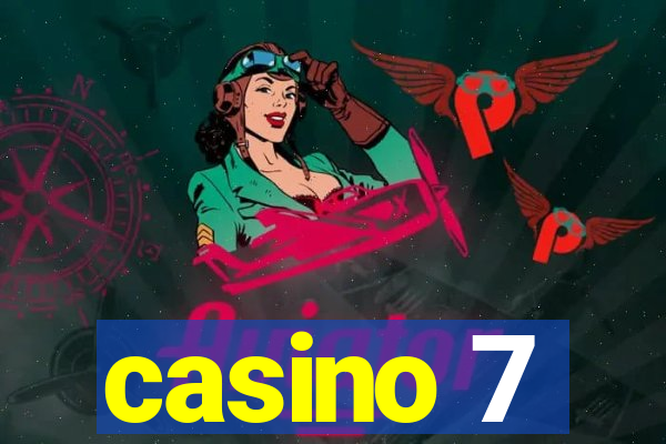 casino 7