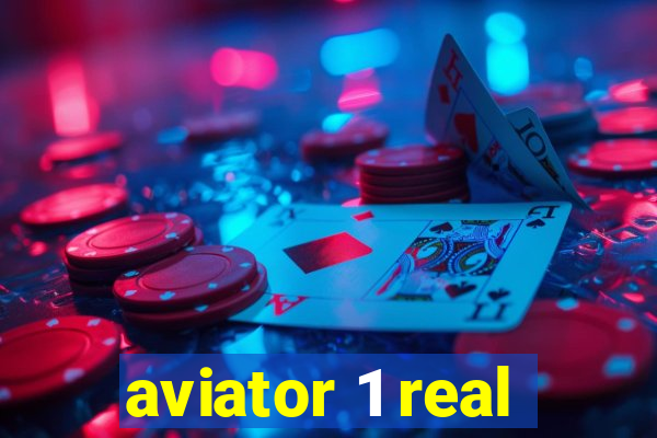 aviator 1 real