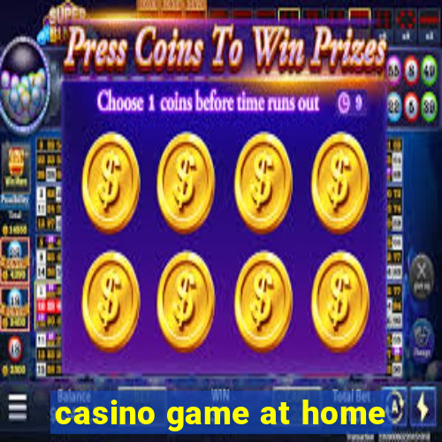 casino game at home