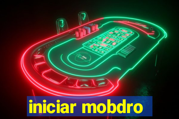 iniciar mobdro