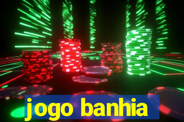 jogo banhia