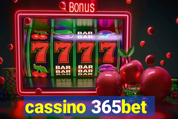 cassino 365bet