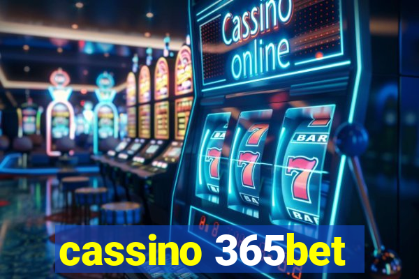 cassino 365bet