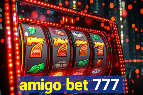 amigo bet 777