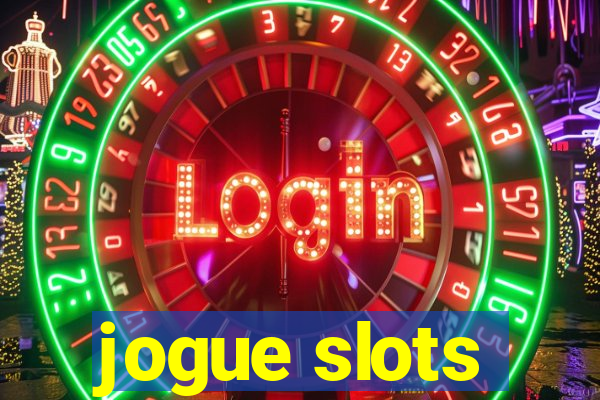 jogue slots