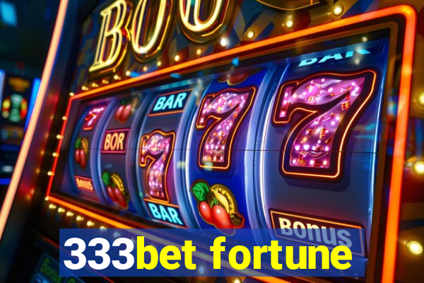 333bet fortune