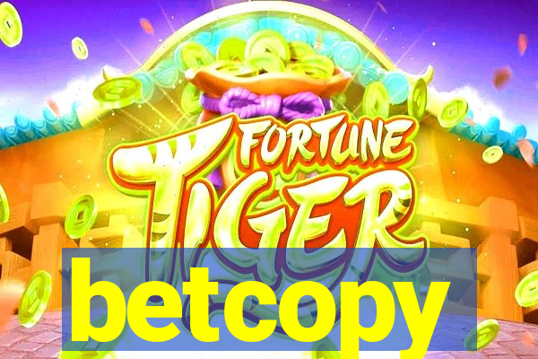 betcopy