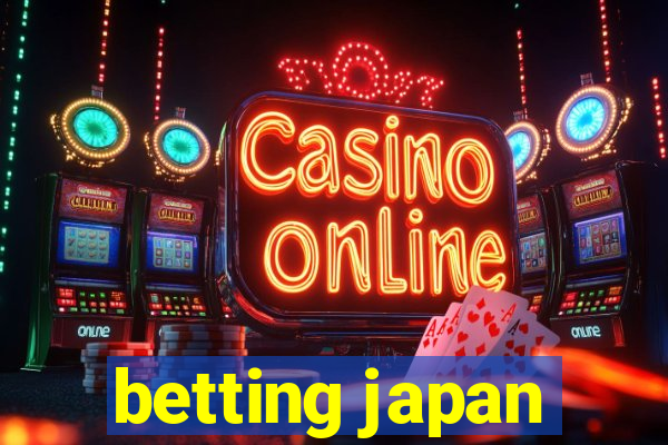 betting japan