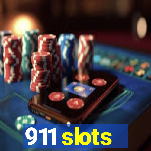 911 slots