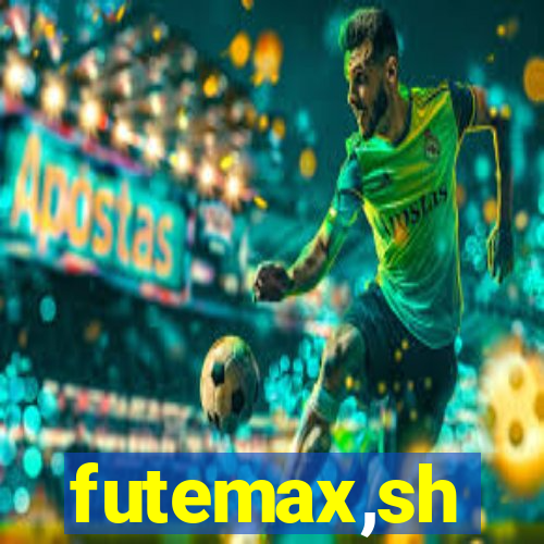 futemax,sh