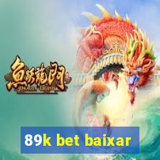 89k bet baixar