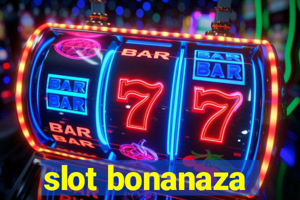 slot bonanaza