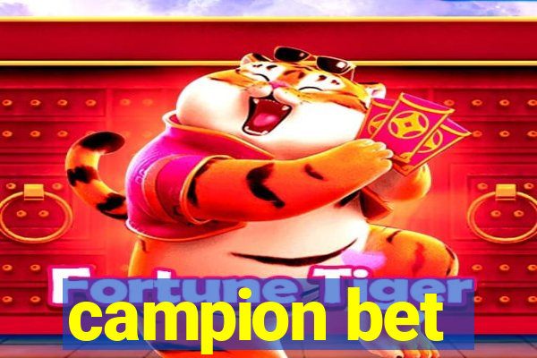 campion bet