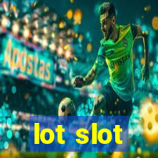 lot slot