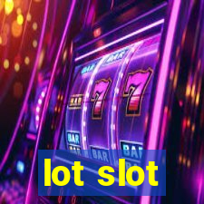 lot slot