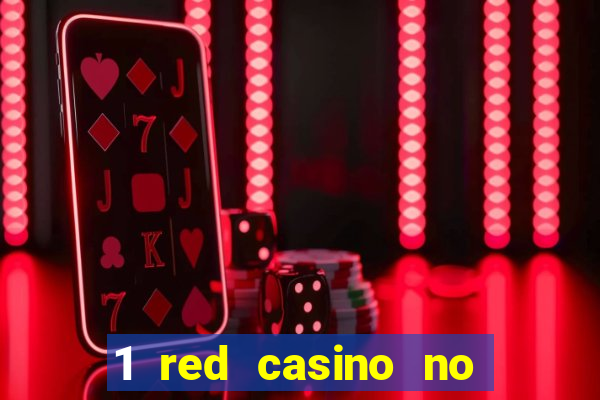 1 red casino no deposit bonus