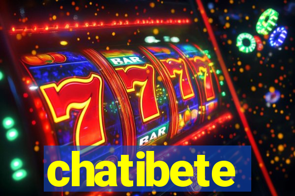 chatibete