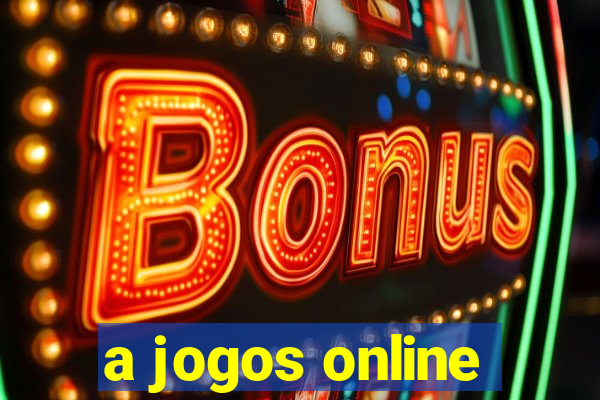 a jogos online