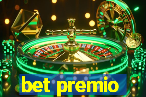 bet premio