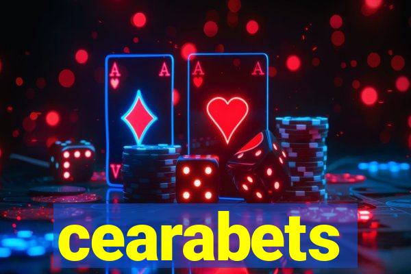 cearabets