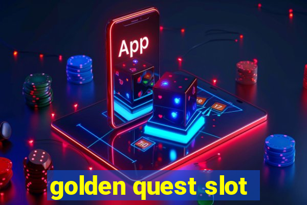 golden quest slot