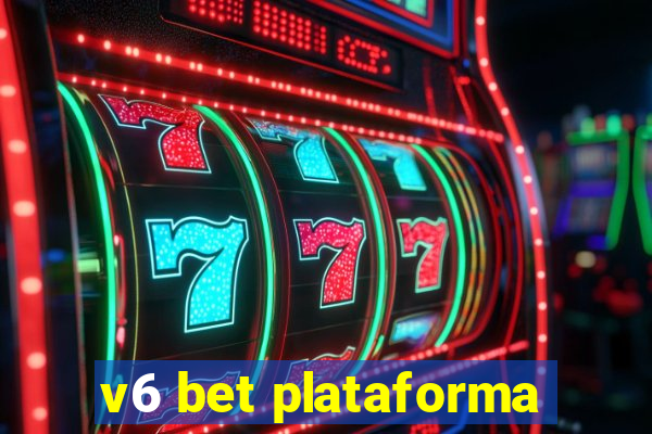 v6 bet plataforma