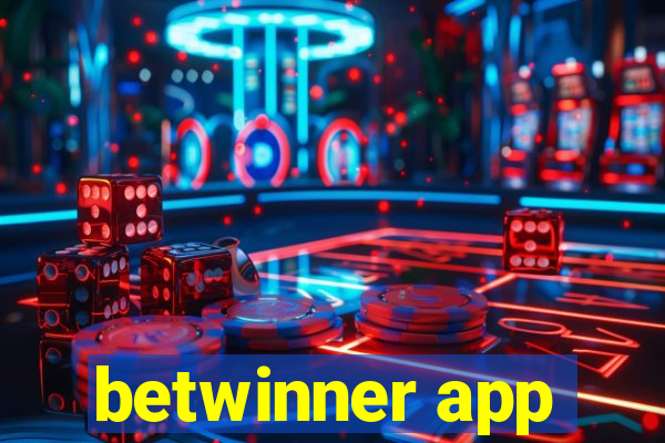 betwinner app