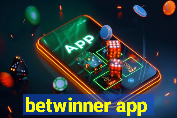 betwinner app